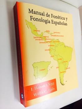 Manual de Fon�tica Y Fonolog�a Espa�olas