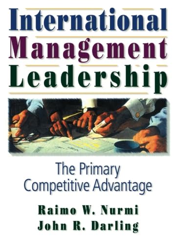 International Management Leadership: The Primary Competitive Advantage