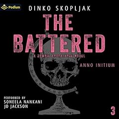 The Battered: A Zombie Apocalypse Novel Audiolibro Por Dinko Skopljak arte de portada