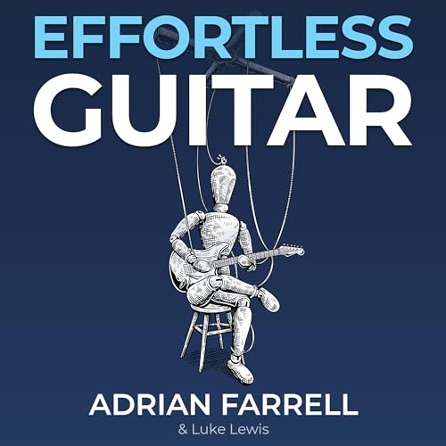 Effortless Guitar by Adrian Farrell, Luke Lewis episode artwork