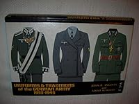 Uniforms and Traditions of the German Army 1933-1945, Vol. 2 0912138343 Book Cover