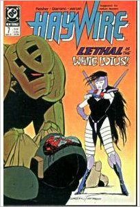 Comic Haywire #7 (Lethal is the White Lotus) Book