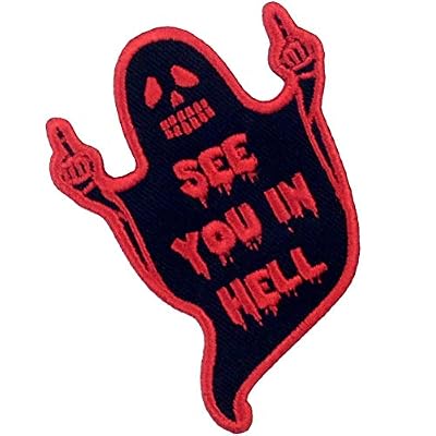 See You in Hell Ghost Patch Embroidered Biker Applique Iron On Sew On Emblem