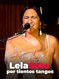 Lela Soto por tientos tangos