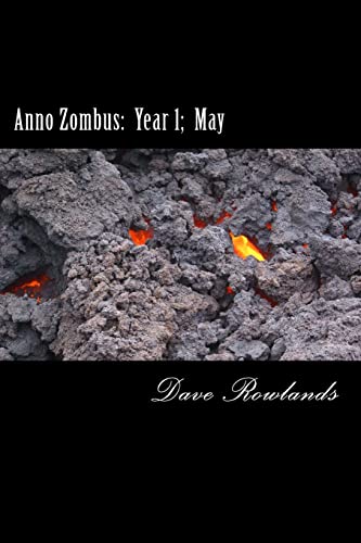 Anno Zombus: Year 1; May