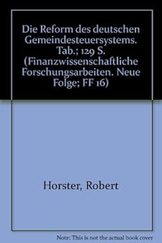 Paperback Die Reform Des Deutschen Gemeindesteuersystems [German] Book
