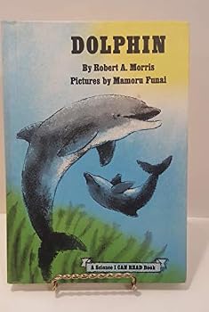 Hardcover Dolphin (Science I Can Read Book) Book