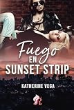 Fuego en Sunset Strip (SIN COLECCION)