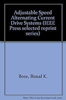 Adjustable Speed Ac Drive Systems 0879421452 Book Cover