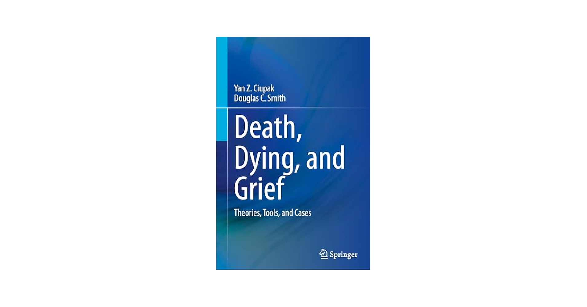 【P9126】BETWEEN LIFE AND DEATH Death, Dying, and Grief: Theories, Tools, and Cases