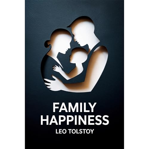 Family Happiness Audiobook By Leo Tolstoy cover art