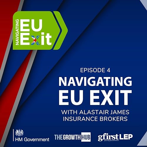 EU Exit with Alastair James Insurance Brokers cover art