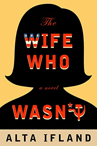 Image of The Wife Who Wasn't: A Novel