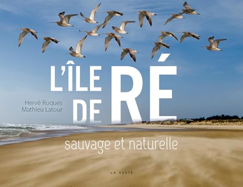 L'île de Ré sauvage et naturelle