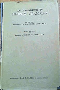 Hardcover An introductory Hebrew grammar: With progressive exercises in reading, writing and pointing Book