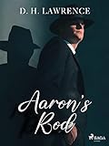  Aaron\'s Rod (English Edition)