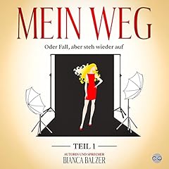 Page de couverture de Mein Weg oder Fall, aber steh wieder auf 1