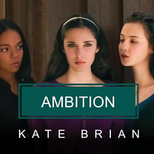 Ambition Audiobook By Kate Brian cover art