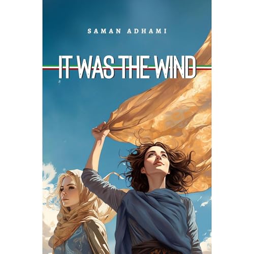 It Was The Wind by Saman Adhami episode artwork