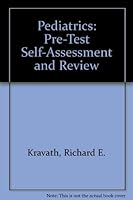 Pediatrics: Pretest Self-Assessment and Review (Clinical Sciences Series) 0070519730 Book Cover