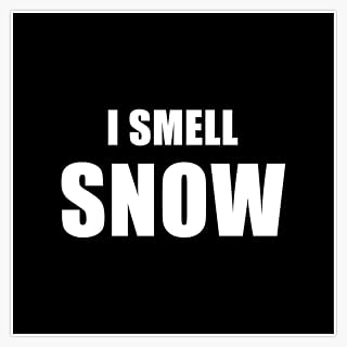 I Smell Snow (Black) Sticker Decal Laptop Car Window Vinyl 5"