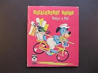 HUCKLEBERRY HOUND HELPS A PAL by MARY VOELL JONES Whitman Top Top Tales 1960 B0006FB4GS Book Cover