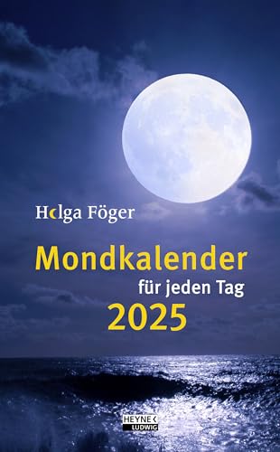 Mondkalender für jeden Tag 2025: Tages-Abreißkalender – perforierte Seiten – zum Aufstellen oder Aufhängen – 13,5 x 21,5 cm