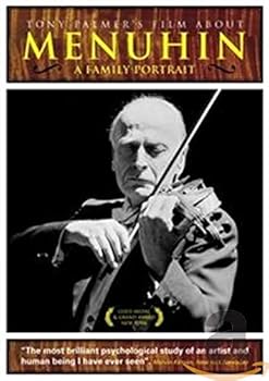 Menuhin: Tony Palmer's Film About Menuhi