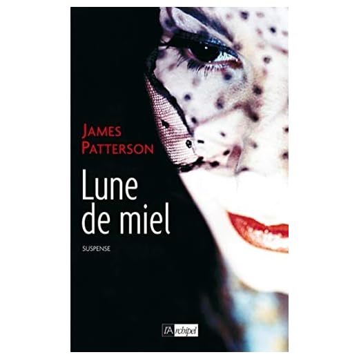 Lune de miel (Suspense) (French Edition)