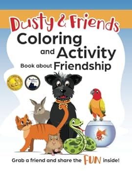 Paperback Dusty and Friends Activity Book: Coloring and Activity Book About Friendship Book