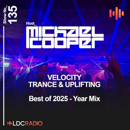 Velocity Trance & Uplifting BEST OF 2025 YEAR MIX - 30/12/25
