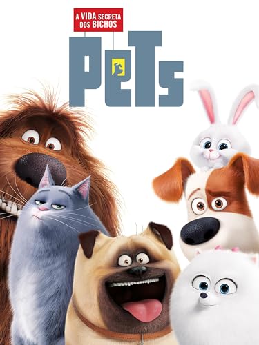 Pets - A Vida Secreta Dos Bichos