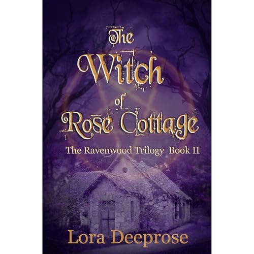 The Witch of Rose Cottage Audiolibro Por Lora Deeprose arte de portada