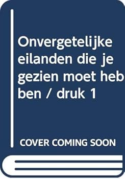Paperback Onvergetelijke eilanden die je gezien moet hebben / druk 1 Book