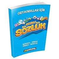 Ortaokullar ?çin Resimli ?ngilizce-Türkçe Türkçe-?ngilizce Sözlük 6055951193 Book Cover