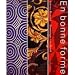 En bonne forme 8th (eighth) edition Text Only