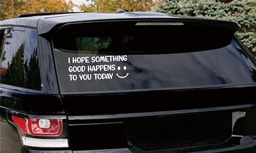 Image of STICKY DUDE - I Hope Something Good Happens to You Today Sticker, 7-10 Inches, Die Cut Vinyl - Positive Vibes Car Window Laptop Wall Bumper Decal (7in)