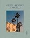 Produktbild Grand Hotels of the World