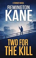 Two For The Kill 1517082234 Book Cover