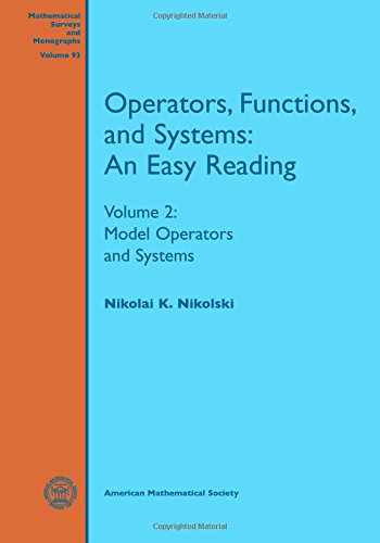 Operators, Functions, and Systems: An Easy Reading