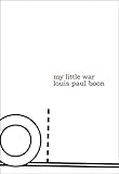 My Little War (Belgian Literature)