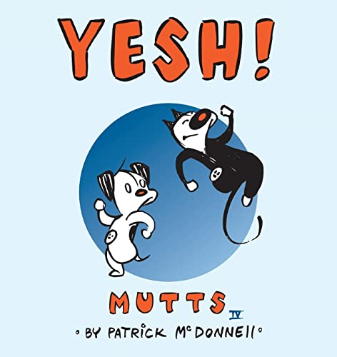 Yesh!: Mutts IV