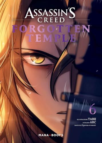 Assassin's Creed: Forgotten Temple — Tome 6
