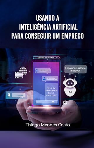 Usando a inteligência artificial para conseguir um emprego: Como usar o Chat GPT, Gemini ou outra IA