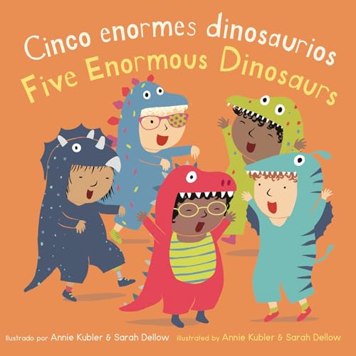 Cinco Pequeños Dinosaurios/Five Enormous Dinosaurs (Baby Rhyme Time (Spanish/English)) (Spanish Edition) (Spanish and English Edition)