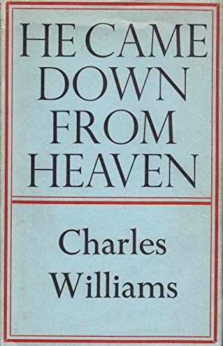 He Came Down From Heaven [Unqualified] B000OBGHAC Book Cover