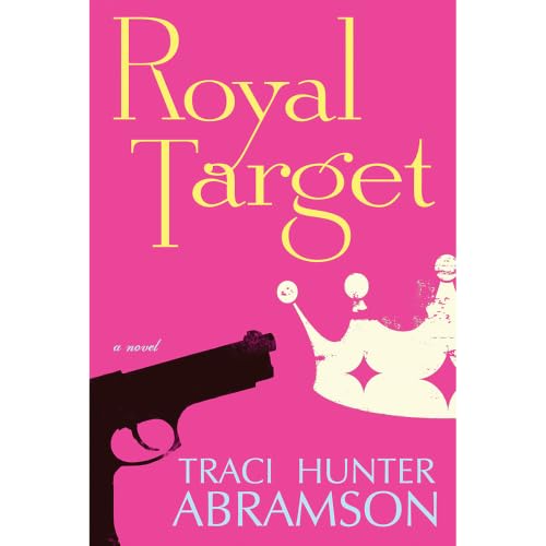 Royal Target (THE ROYALS)
