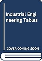 Industrial Engineering Tables 0442022581 Book Cover