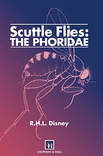 Scuttle Flies: The Phoridae: The Phoridae