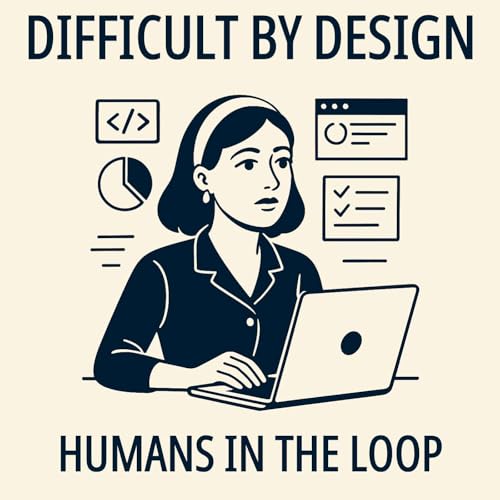 Difficult by Design